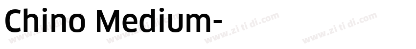 Chino Medium字体转换